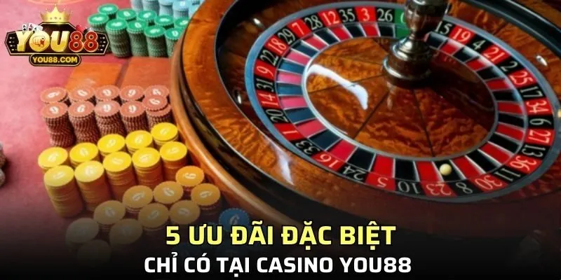 5 ưu đãi đặc biệt chỉ có tại Casino YO88 
