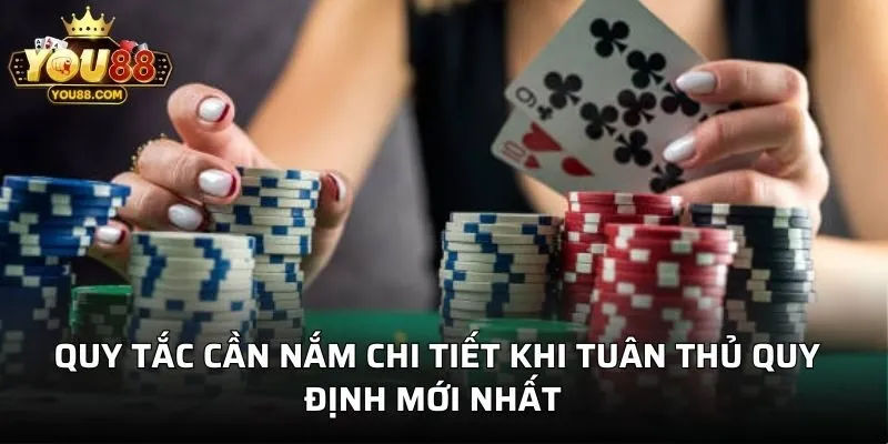 Quy tắc cần nắm chi tiết khi tuân thủ quy định mới nhất 