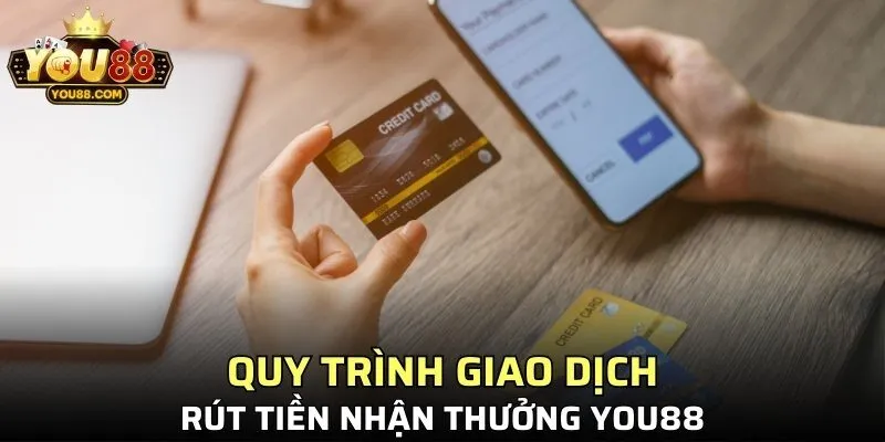 Quy trình giao dịch rút tiền nhận thưởng YO88 